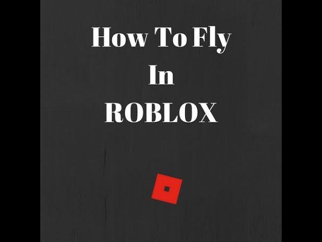 *UNPATCHABLE* | How To Fly In ROBLOX Using Checked Cashed V3