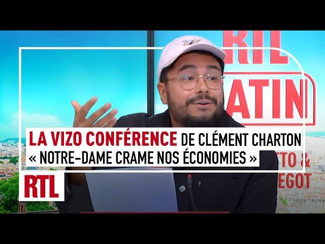 Vizo Conférence de Clément Charton : "Notre-Dame a cramé, maintenant elle crame nos économies"