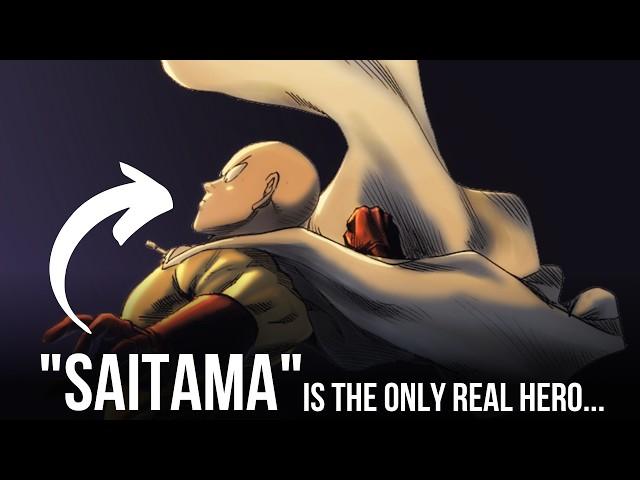 This is why Saitama is the only real hero in ONE PUCH MAN !!