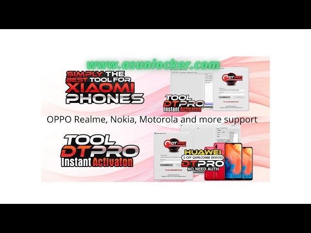 DTPro Tool Activation ,Support Xiaomi, Huawei, OPPO, Realme, Motorola, Nokia HMD, and more features