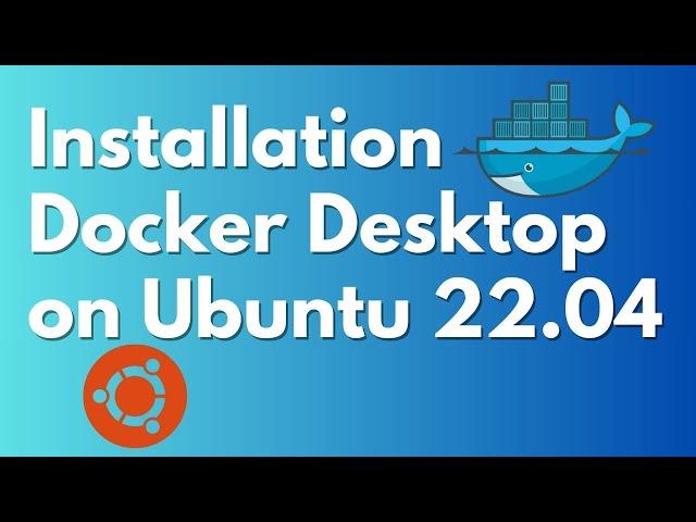 I Mastered Docker Desktop on Ubuntu 22.04 LTS Linux in 5 Minutes!