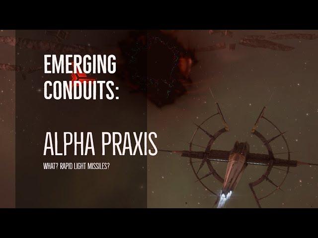 Triglavian Invasions | Emerging Conduits - Solo Alpha Praxis | EVE Online