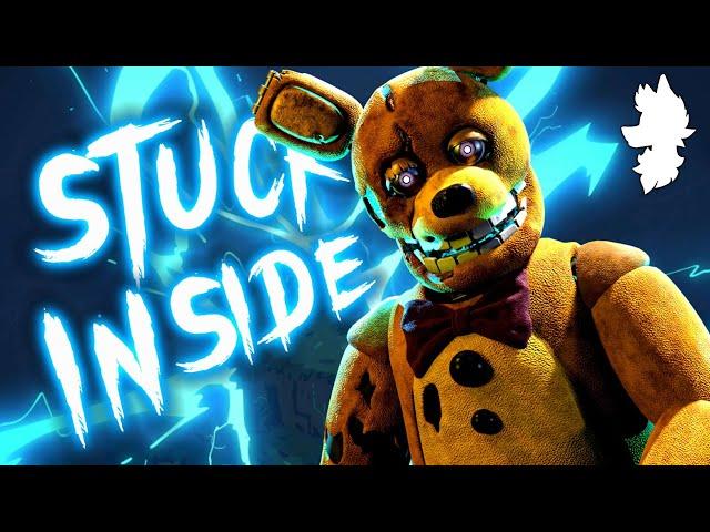 FNAF SONG ▶ "Stuck Inside" Epic Remix/Cover [SONG BY BLACKGRYPH0N]