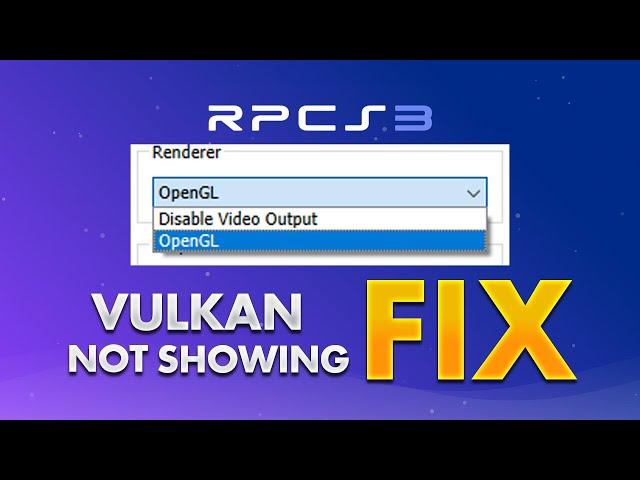 How to Fix No Vulkan Option in RPCS3 & Any Other Software [Intel/AMD/Nvidia]