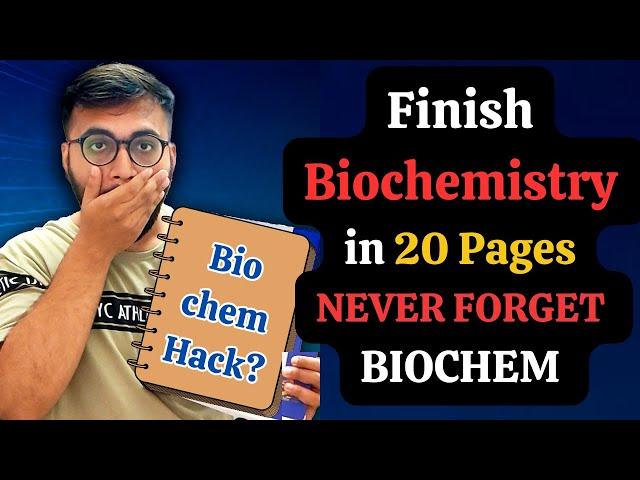 Study Biochemistry the RIGHT Way MBBS 1st Year : Study Hack NEET PG