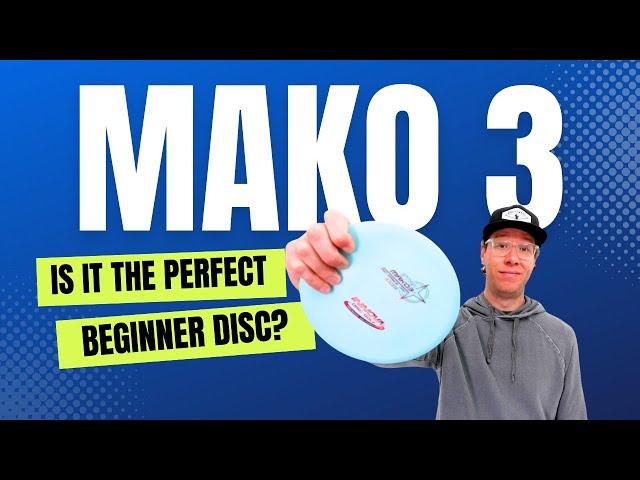 Is the Mako 3 The Best Beginner Disc? Disc Golf Review