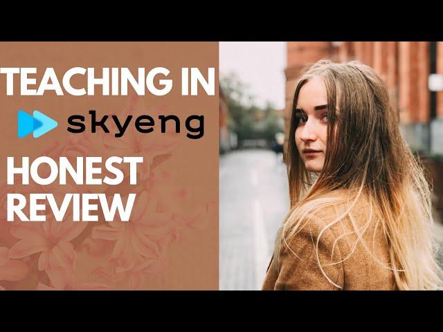 Skyeng Teacher Review - My Experience | Lily's Fluent English Tips