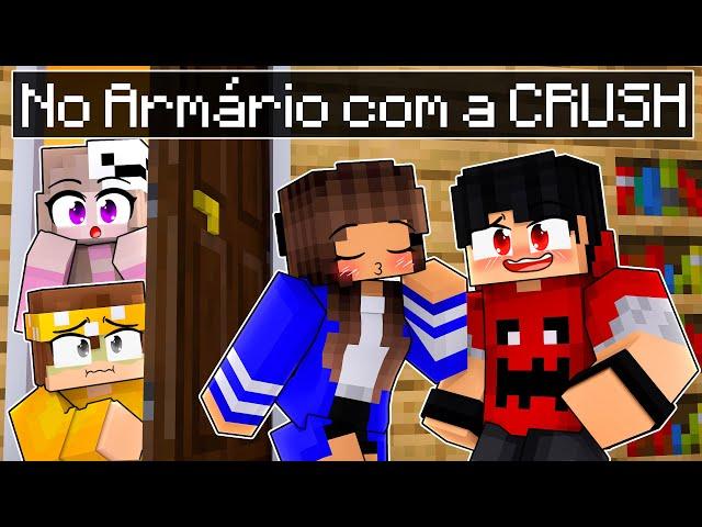 Fiquei PRESO 7 MINUTOS no ARMARIO com a minha CRUSH no Minecraft