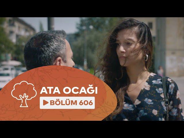 Ata Ocağı (606-cı Seriya)