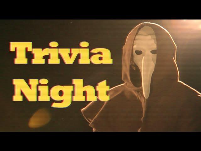 Get Ready for the WILDEST Trivia Night Ever - "Trivia Night" (horror)