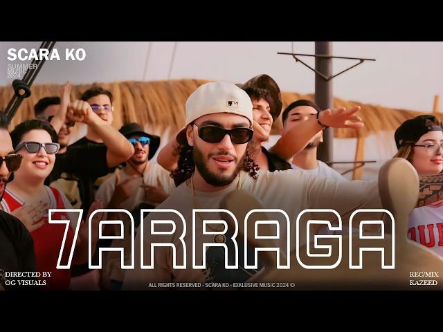 SCARA KO - 7ARRAGA (Official Music Video)