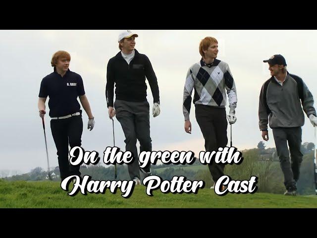 Harry Potter On the Green with James & Oliver Phelps, Rupert Grint and Tom Felton