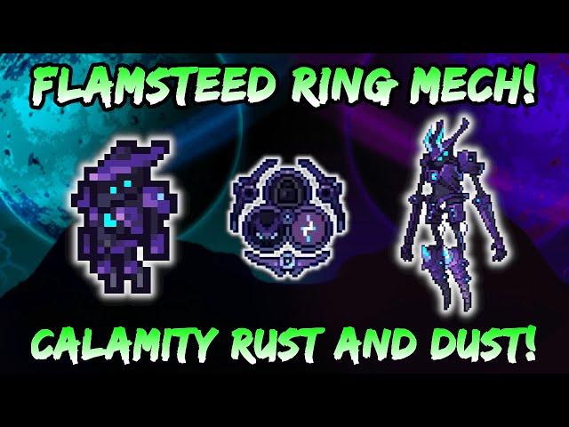 NEW Calamity Rust and Dust MECH SUIT Showcase - Flamsteed Ring! Terraria Calamity 1.4.5 Update!