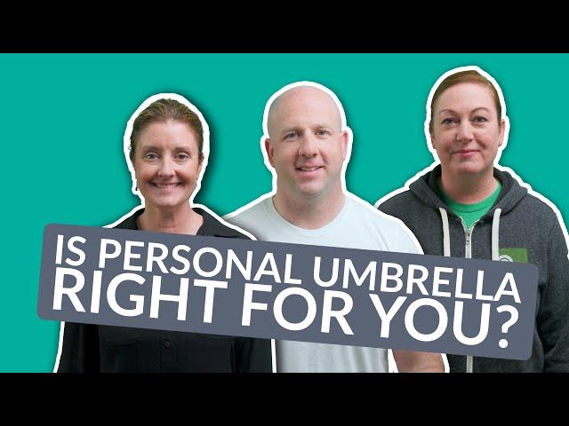 Do I Need A Personal Umbrella Insurance Policy?