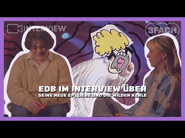 Edb über seine neue EP, Liebe und die Wilden Kerle | M4Music