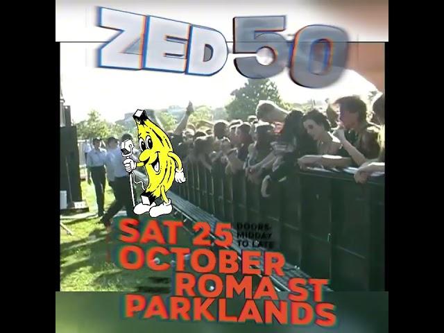 ZED50 - SAT 25 OCT