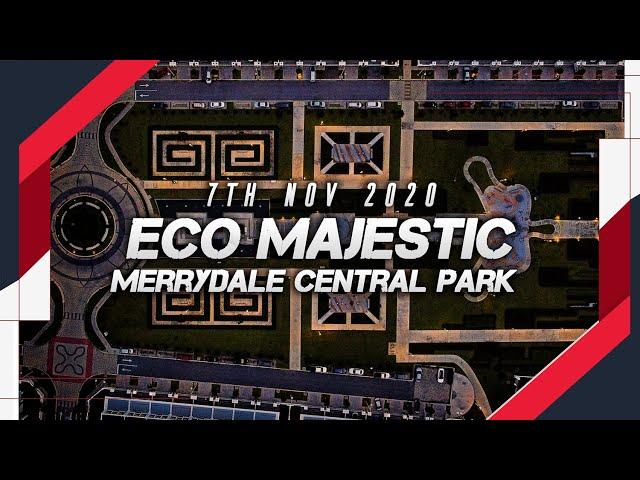 Eco Majestic - Merrydale Central park