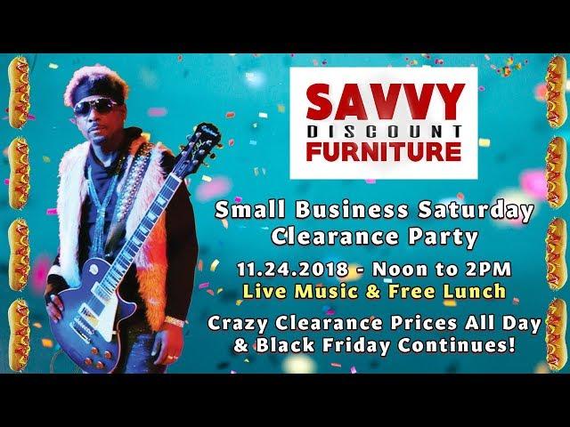 Small Business Saturday 2018 Savvy Discount Furniture