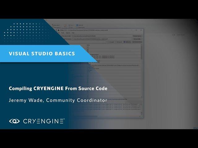 Building CRYENGINE From GitHub