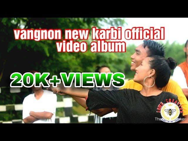 Vangnon_Official_karbi_New_Video_Album