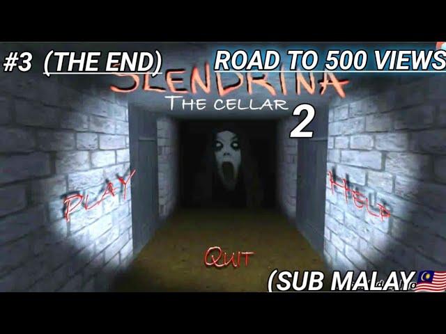 SLENDRINA KEMBALI BANGKIT | SLENDRINA THE CELLAR 2 #3 (SUB MALAY)