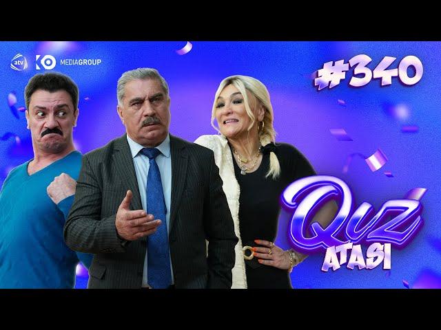 Qız atası | 340-cu seriya — Bizə göz dəyib