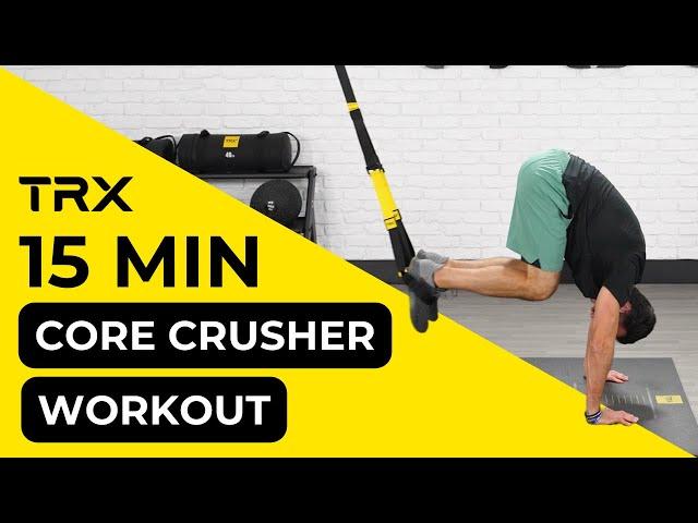 TRX Workouts - 15 Minute Core Crusher at Home