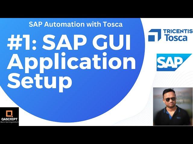 SAP Automation with Tosca | Lesson 1 - Setup Sample SAP GUI Application | Windows Application |