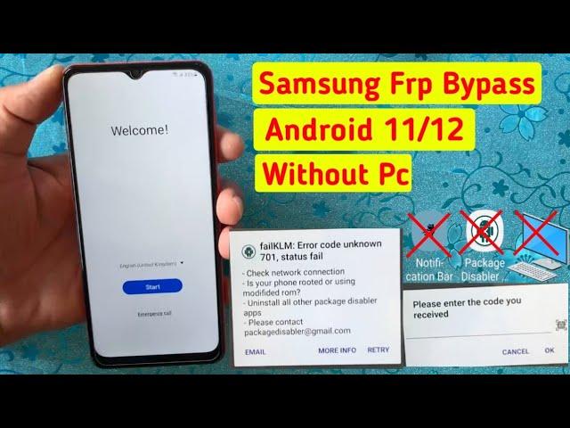 All Samsung Frp Bypass Without Pc | Pailklm: Error Code Unknow 701, Status Fail Frp Remov Android 11