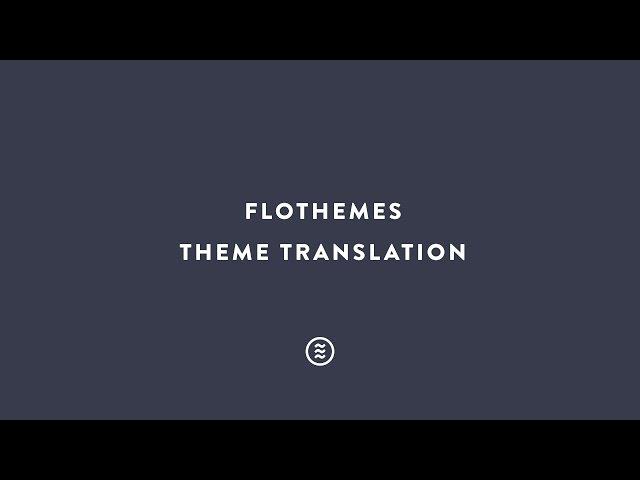 Flothemes :: Theme Translation