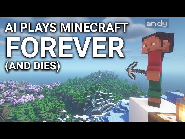 AI Plays Minecraft Forever (and dies)