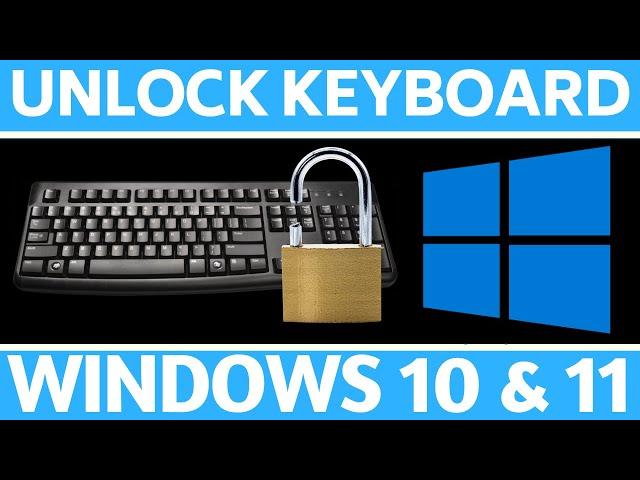 How to Unlock Keyboard on Windows PC & Laptop - 2024