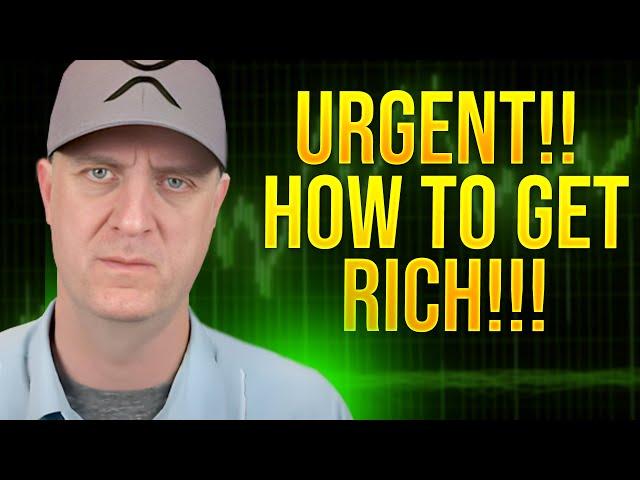 THIS IS HOW TO GET RICH!  What They Are Hiding From YOU! XRP UPDATE!