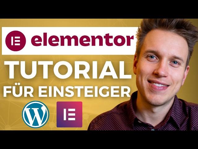 Elementor Tutorial 2025: Die einzige Anleitung, die du brauchst!