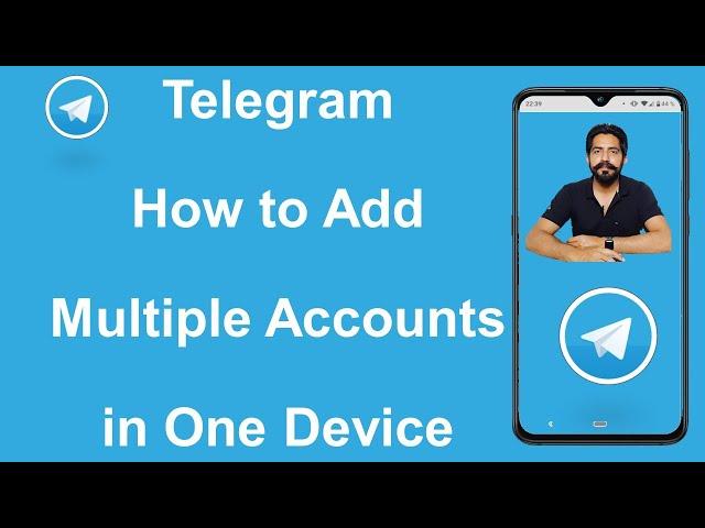 How to Use Multiple Telegram Accounts on Single Device || One Mobile