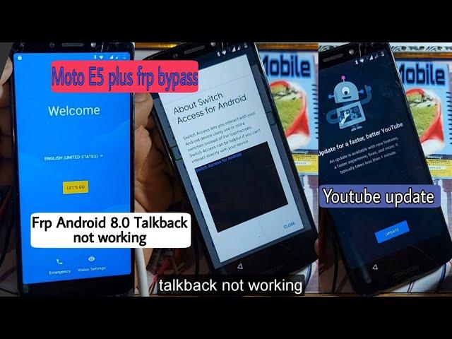 Moto E5 plus (xt1924-3) frp bypass Android 8.0 Talkback not working