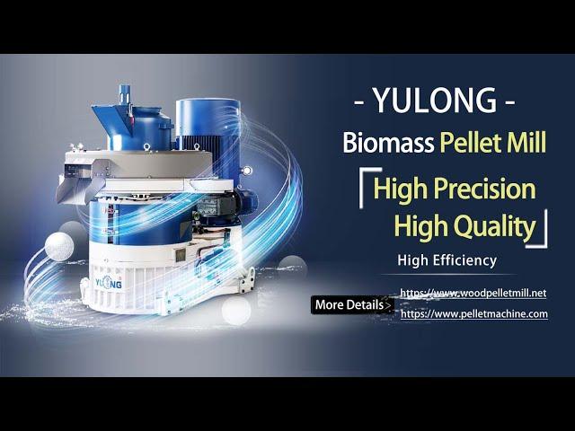 YULONG Biomass Pellet Machine High Precision High Quality!