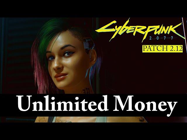 Cyberpunk 2077 - How To Get Unlimited Money 2.12 Update