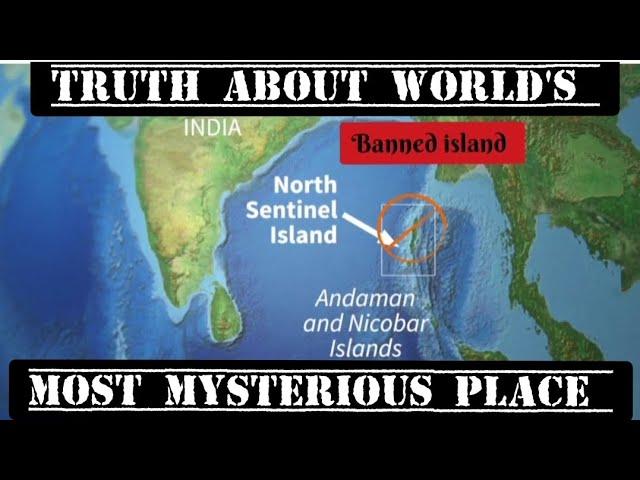 Truth About World's Most Mysterious Place: The North Sentinel Island | The #banned #island of #india