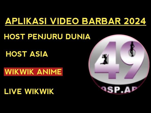 live wikwik  aplikasi live streaming bar bar dan video bar bar