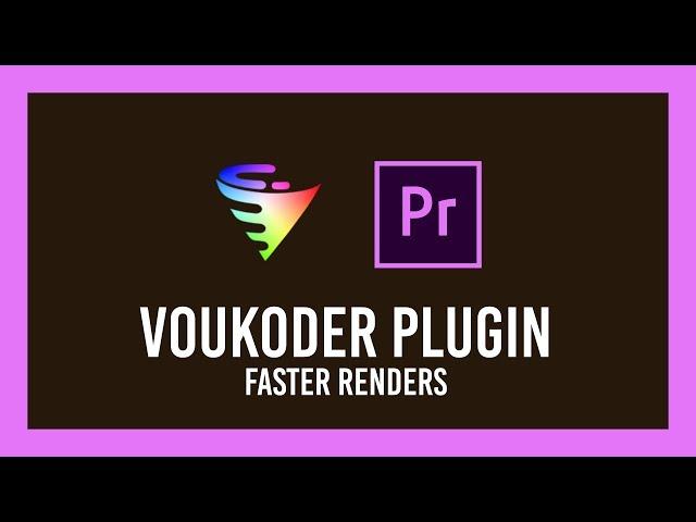 How to Install Voukoder | FASTER RENDERS | After Effects/Premiere