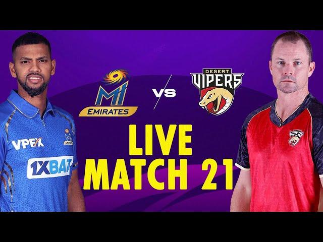 Live | MI Emirates vs Desert Vipers | Match 21 | DP World ILT20