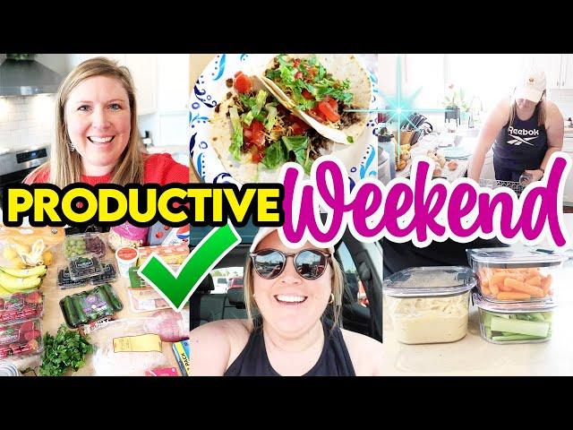 GET IT ALL DONE Weekend Prep! Clean, cook, & Grocery Haul