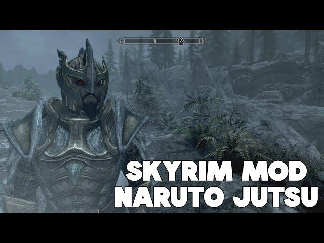 Skyrim Mods - Naruto Jutsu