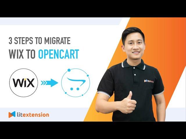 How to Migrate Wix to OpenCart (2023 Complete Guide)