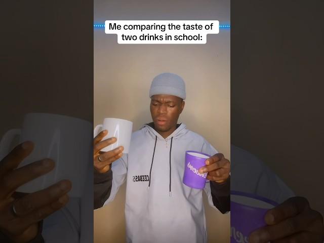 When you compare drinks in school @ValidVibez