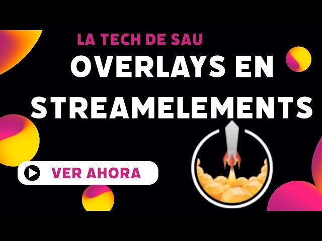 Como configurar e instalar Overlays de streamelements en OBS