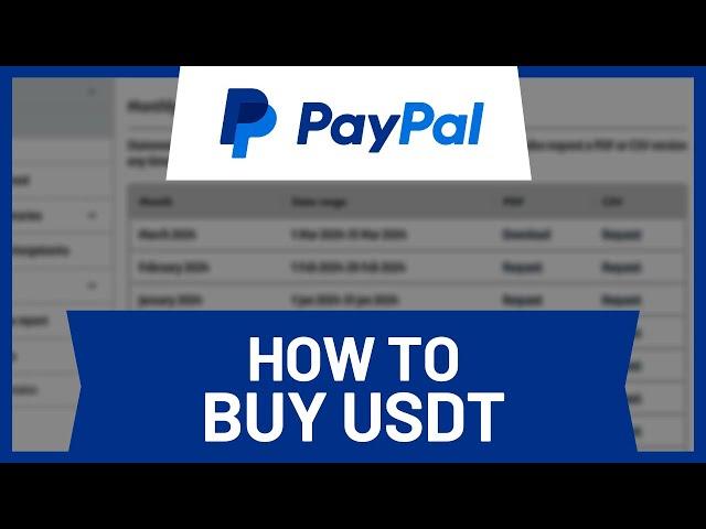 How Can I Buy USDT With PayPal