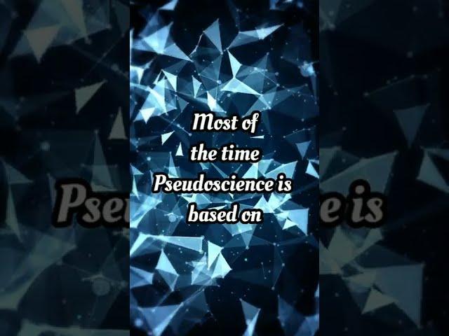 What is Pseudoscience
