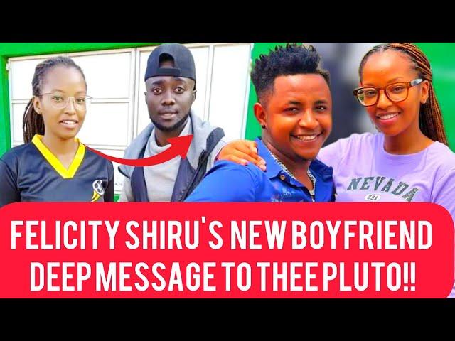 Felicity Shiru's New Boyfriend sends TOUGH MESSAGE  To Thee Pluto!!